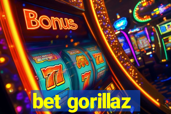 bet gorillaz